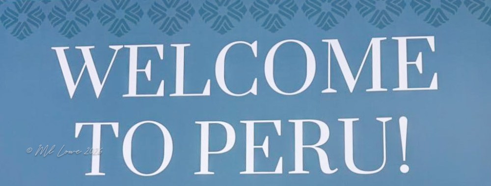 Welcome to Peru sign